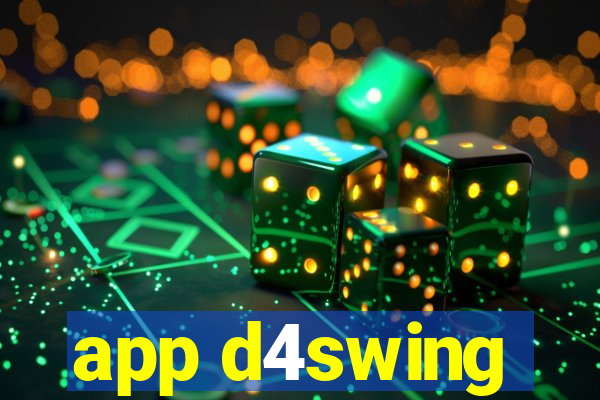 app d4swing